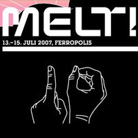 Melt! Festival 13-15 lipca 2007
