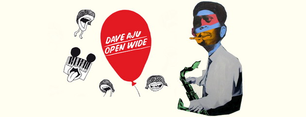 Usta „szeroko otwarte” – Dave Aju