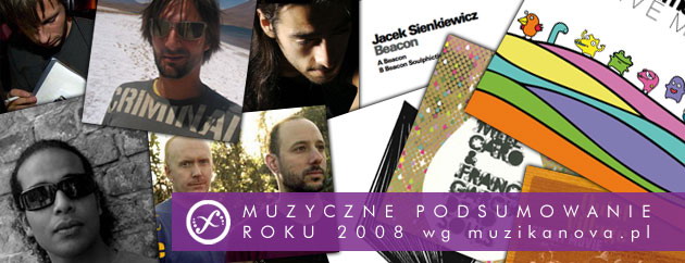 Muzyczne podsumowanie 2008 – muzikanova.pl