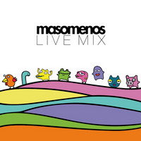 Masomenos Live Mix