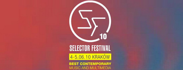 Selector Festival 2010 – daty
