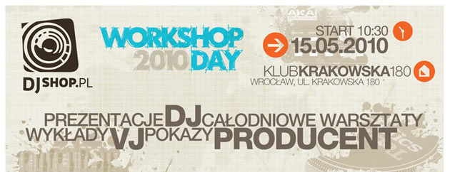Djshop.pl Workshop Day 2010 – Wrocław