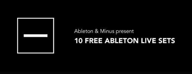 Minus & Ableton prezentują 10 darmowych live setów