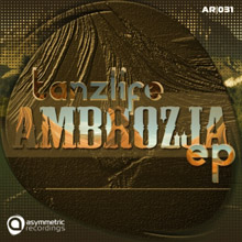 Tanzlife – Ambrozja EP