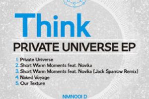 Think – Private Universe EP