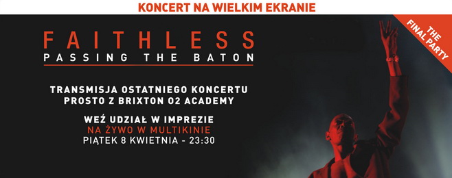 Zobacz ostatni koncert Faithless na żywo!