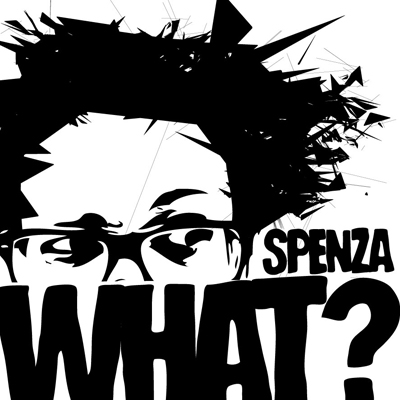 Spenza – What?