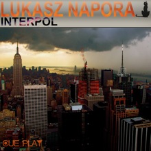Lukasz Napora – Interpol EP