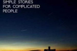 Tom Glass – Simple Stories For Complicated People