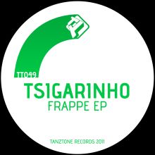 Tsigarinho – Frappe EP