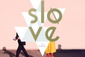 Slove – Le Danse