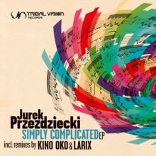 Jurek Przeździecki – Simple Complicated EP