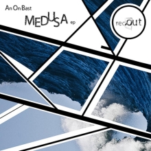 An On Bast – Medusa EP
