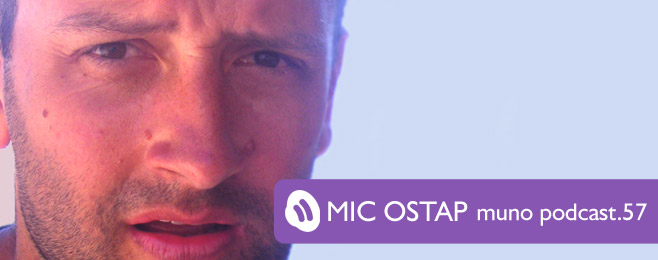 Muno.pl Podcast 57 – Mic Ostap