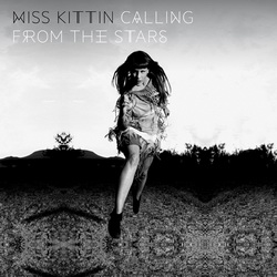 Miss Kittin – Calling From The Stars