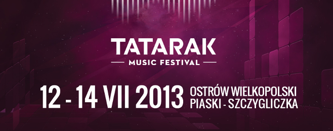 Kolejni artyści na Tatarak Music Festival – BILETY!