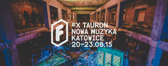 Tauron Festiwal Nowa Muzyka ogłasza kolejne nazwiska! ZAMÓW BILETY