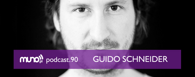 Muno.pl Podcast 90 – Guido Schneider