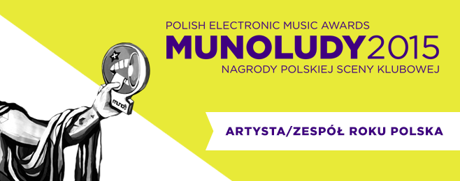 MUNOLUDY 2015 – Artysta / Zespół Roku Polska