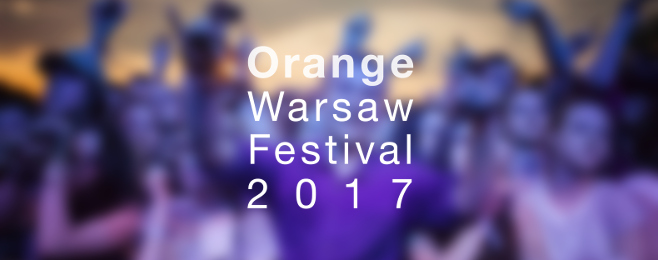 Pełny line-up Orange Warsaw Festival 2017