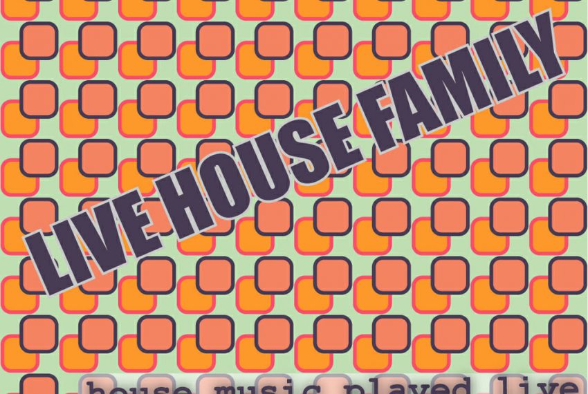 Live House Family