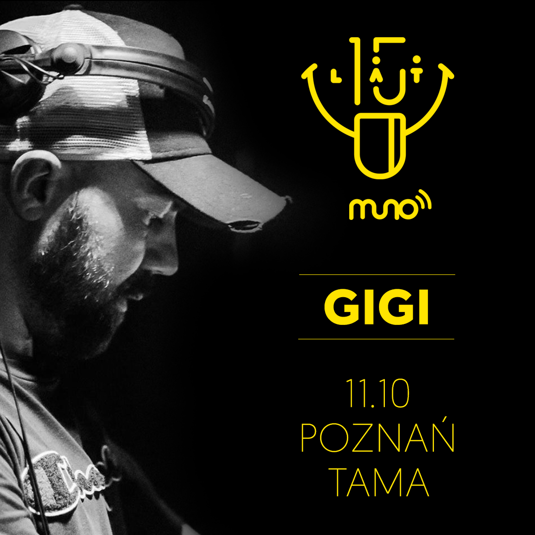 15 lat Muno - GiGi w Poznaniu