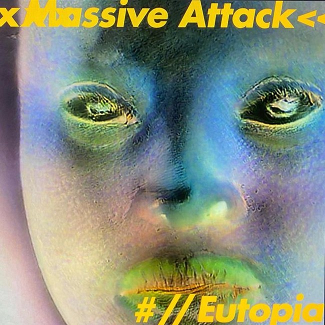 Massive Attack - Eutopia