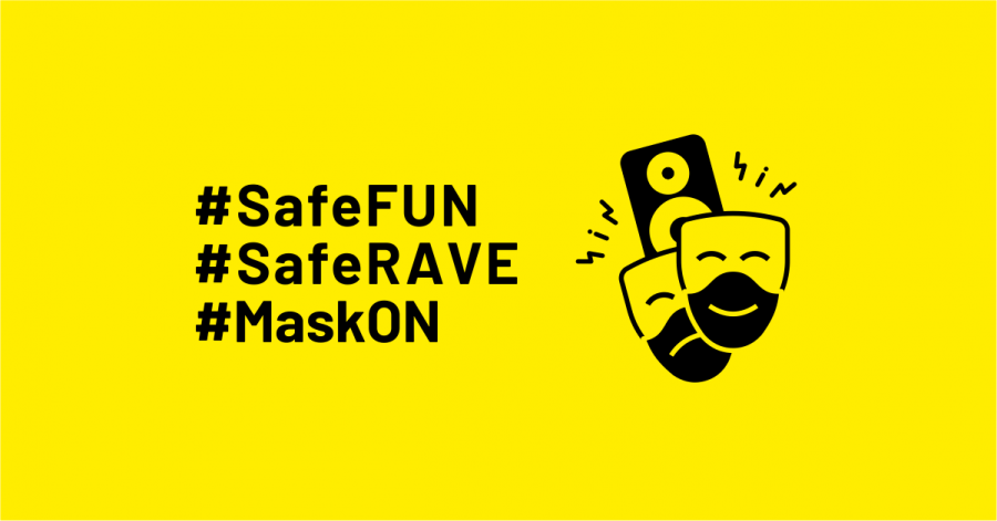 #SafeFUN #SafeRAVE #MaskON