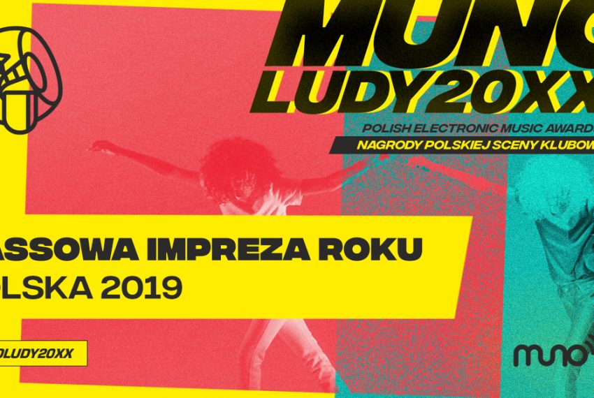 Munoludy 20XX – Bassowa Impreza Roku Polska 2019. Sprawdź wyniki