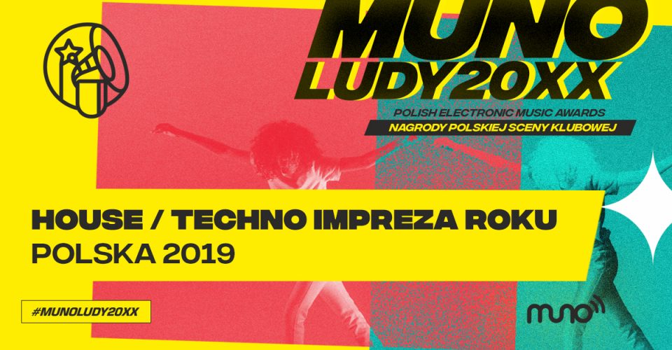 Munoludy 20xx House/Techno Impreza Roku 2019