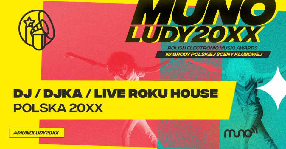 Munoludy 20xx DJ/DJka/Live House Roku Polska 20XX wyniki