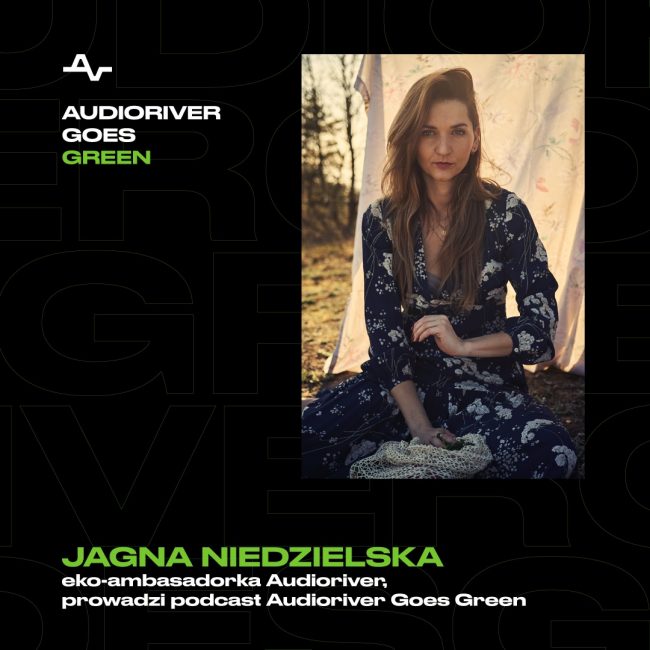 Audioriver Goes Green Jagna Niedzielska wywiad