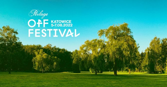 OFF Festival Katowice 2022