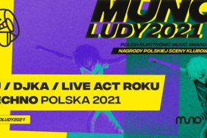 Munoludy 2021 – DJ/DJka/Live Act Roku House Polska 2021 – oto nominacje!