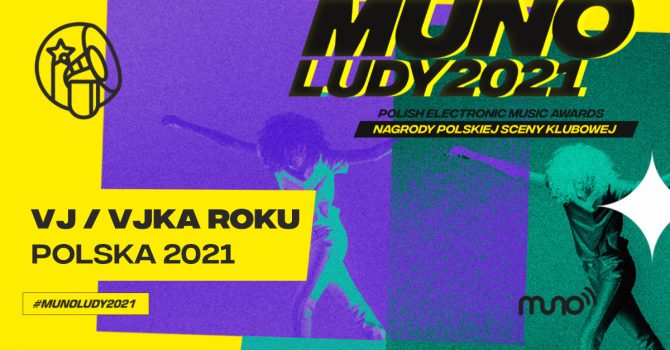 Munoludy 2021 – VJ/VJka Roku Polska 2021 – oto nominacje!