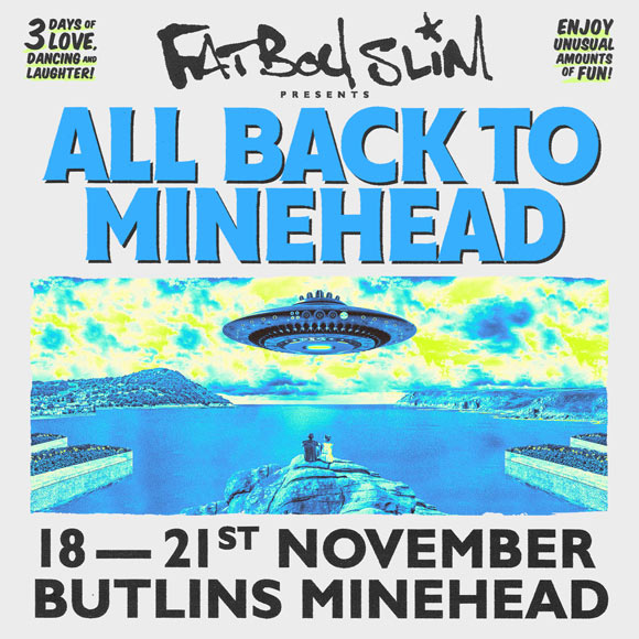 Fatboy Slim All Back To Minehead