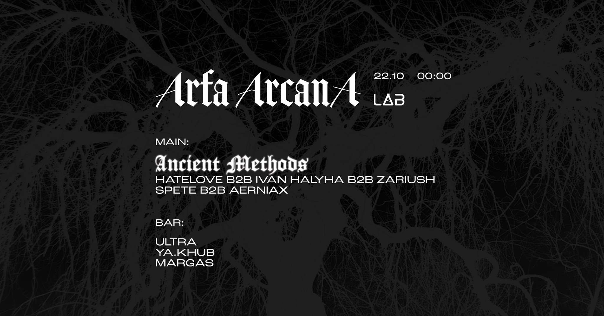 Ancient Methods, Zariush, Arfa Arcana, Projekt LAB