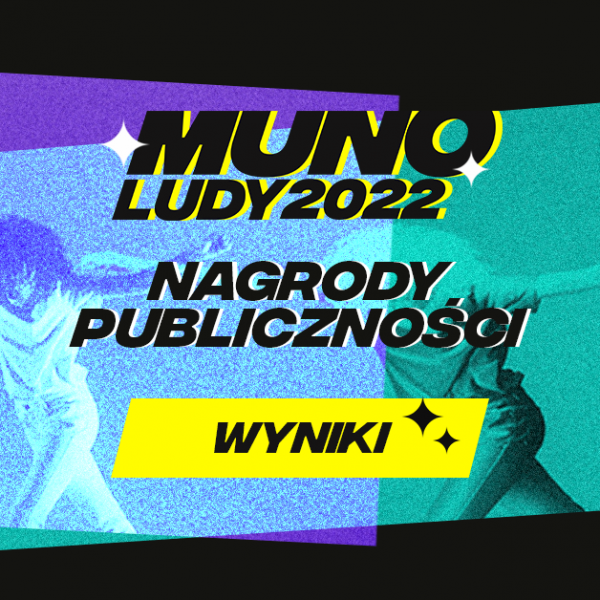 Oto wyniki plebiscytu Munoludy 2022: Nagrody Publiczności
