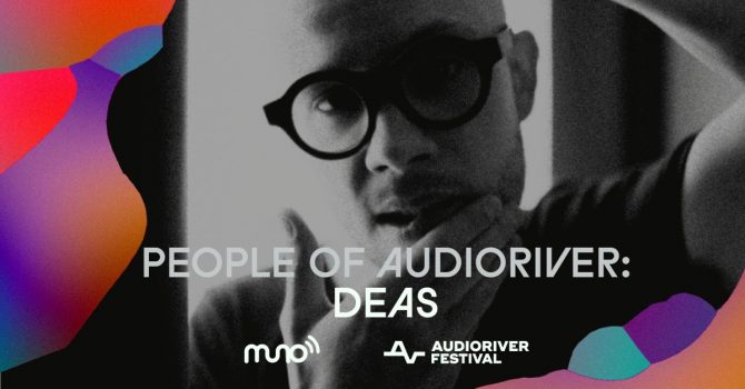 People of Audioriver: Deas