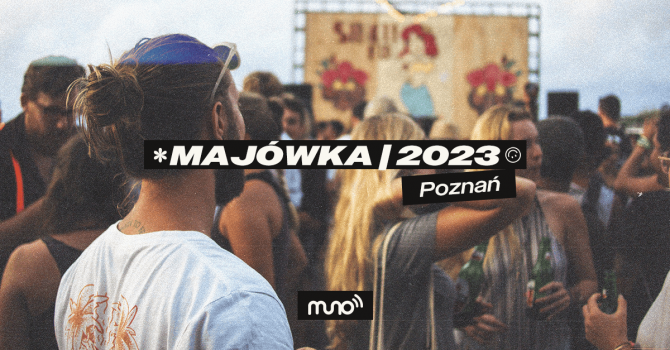 Majówka w mieście doznań, czyli selekcja najlepszych imprez w Poznaniu