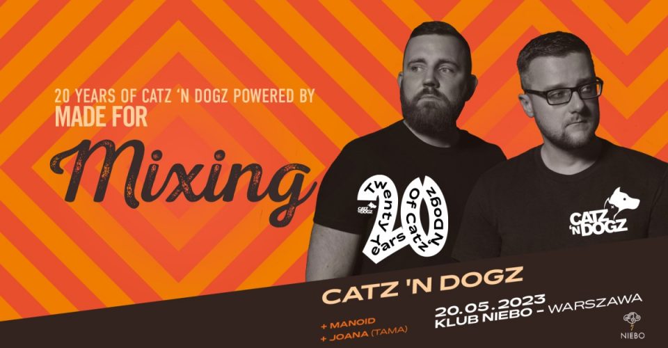 Catz n Dogz Made For Mixing