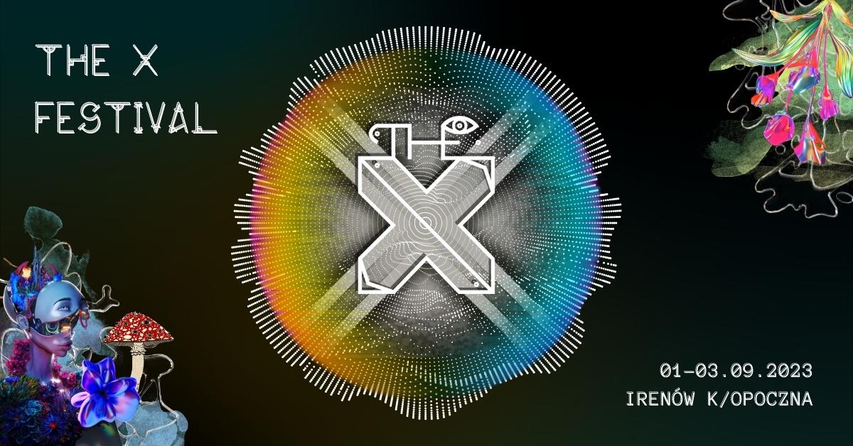 the x festival