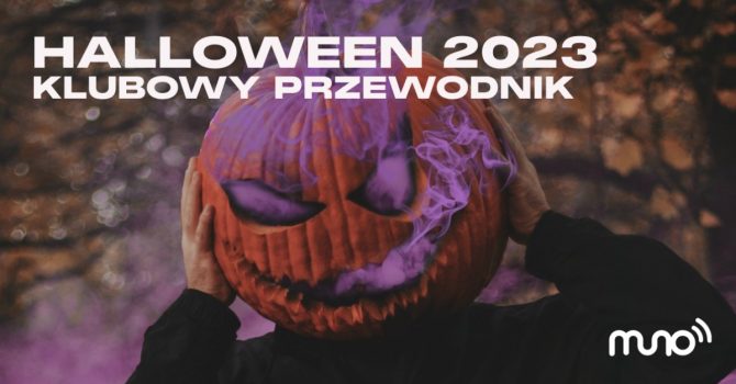 Halloween 2023, czyli Klubowy Przewodnik Imprezowy