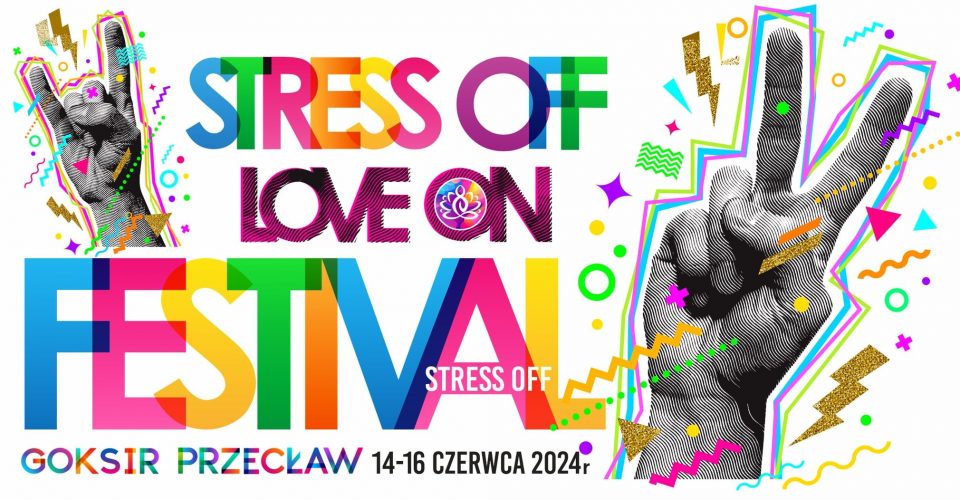 Stress off Festiwal no.8