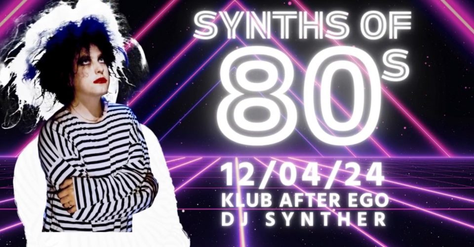 Synths of 80s | After Ego