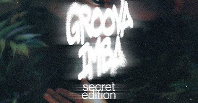 Groova Imba ✺ HardGroove ╳ Secret Edition
