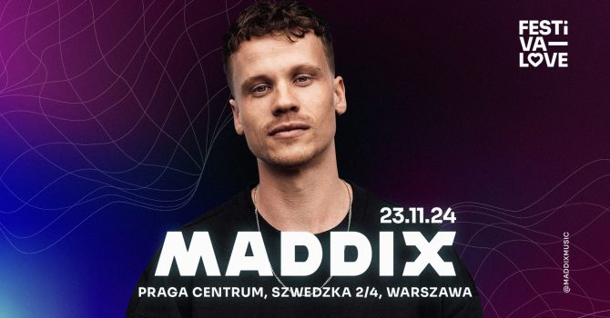 Maddix | Warszawa