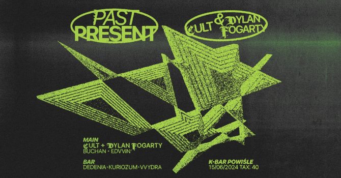 PAST PRESENT: CULT & DYLAN FOGARTY