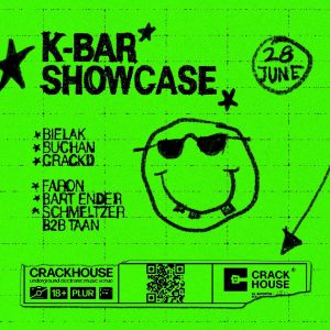 K-BAR SHOWCASE | CRACKHOUSE