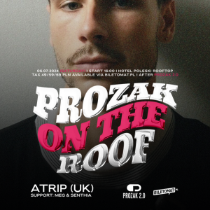 Prozak On The Roof: BARON VON TRAX | 29.05.2024